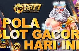 Slot Gacor Hari Ini Pola Sakti Terbaru Hari Ini 2024